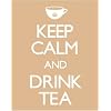 Posters: Motivational Mini Poster - Keep Calm And Drink Tea (20 x 16 inches)