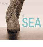 The sea : a celebration in photographs