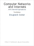 Computer Networks and Internets, with Internet Applications (3rd Edition)