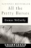 All The Pretty Horses (The Border Trilogy)