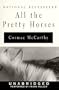 All The Pretty Horses (The Border Trilogy)