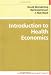 Introduction to Health Economics (Understanding Public Health)