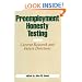 Preemployment Honesty Testing: Current Research and Future Directions
