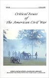 Critical Issues of The American Civil War