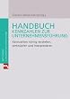 Handbuch Kennzahlen zur Unternehmensf�hrung. Kennzahlen richtig verstehen, verkn�pfen und interpretieren