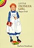 Little Pioneer Girl Paper Doll (Dover Little Activity Books)