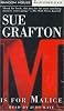 M is for Malice (Sue Grafton)