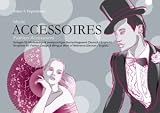 Mode-Accessoires: Vorlagen f�r Modedesign & zweisprachiges Nachschlagewerk - F. Volker Feyerabend