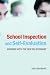 School
Inspection
and
Self-evaluation