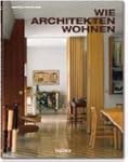 Wie Architekten wohnen