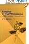 Singing in the Wilderness: Music and Ecology in the Twentieth Century