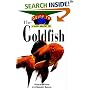 The Goldfish: An Owner's Guide to a Happy Healthy Pet
