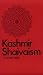 Kashmir Shaivaism (Suny Series in Cultural Perspectives) by Jagadish Chandra Chatterji ISBN 088706180X