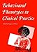 Behavioural Phenotypes in Clinical Practice (Clinics in Developmental Medicine (Mac Keith Press))