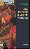 Legal Pluralism in Conflict: Coping with Cultural Diversity in Law