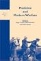 MEDICINE & MODERN WARFARE (Clio Medica S.)