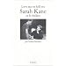 Love me or kill me : Sarah Kane et le th��tre