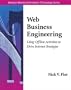 Web Business Engineering: Using Offline Activities to Drive Internet Strategies (Addison-Wesley Information Technology Series)