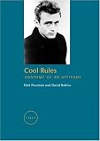 Cool Rules
 Anatomy of an Attitude (FOCI),
Dick Pountain