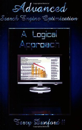 Advanced Search Engine Optimization: A Logical 