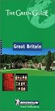 Michelin the Green Guide Great Britain (Michelin Green Guides)