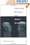 Statistical Methods for Speech Recogn...