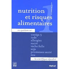 Cahier de l'AFSSA, N� 1 : Nutrition et risques alimentaires