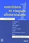 Cahier de l'AFSSA, N� 1 : Nutrition et risques alimentaires