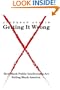 Getting It Wrong: How Black Public Intellectuals Are Failing Black America
