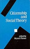 Citizenship and social theory