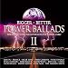 Bigger, Better Power Ballads II