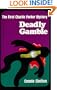 Deadly Gamble: The First Charlie Parker Mystery