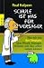 Paul Halpern �Schule ist was f�r Versager: Was wir von den Simpsons �ber Physik, Biologie, Roboter und das Leben lernen k�nnen�