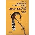 A Guide to the Birds of Puerto Rico and the Virgin Islands (Revised) (Paperback)