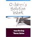 Children's Solution Work