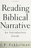 Reading Biblical Narrative: An Introductory Guide