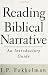 Reading Biblical Narrative