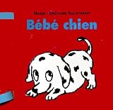 B�b� chien->Cliquez sur l'image pour obtenir des informations sur ce livre