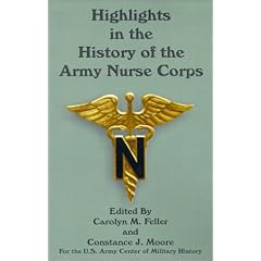 Highlights in the History of the Army Nurse Corps