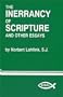 The Inerrancy of Scripture and Other Essays (Bibal Collected Essays, Vol 1)