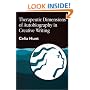 Therapeutic Dimensions of Autobiography in Creative Writing