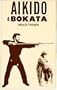 Aikido and Bokata