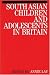 Book South Asian Children and Adolescents in Britain: Ethno-Cultural Issues