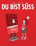 F�r Dich. Du bist s��! - 