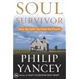 Soul Survivor: How My Faith Survived the Church