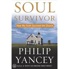 Soul Survivor: How My Faith Survived the Church