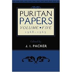 Puritan Papers: 1968-1969 (Puritan Papers)