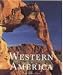 Western America: The National Parks (Evergreen Series)