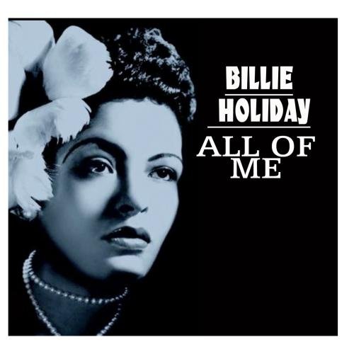 Billie Holliday - All Of Me - Zortam Music