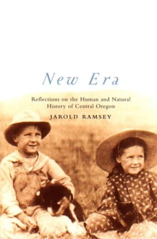 New Era: Reflections on the Human and Natural History of Central Oregon under Mountains in The Books Store